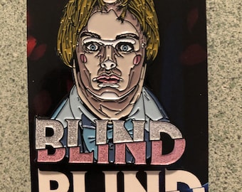 Blinde film Pretty Boy Pin