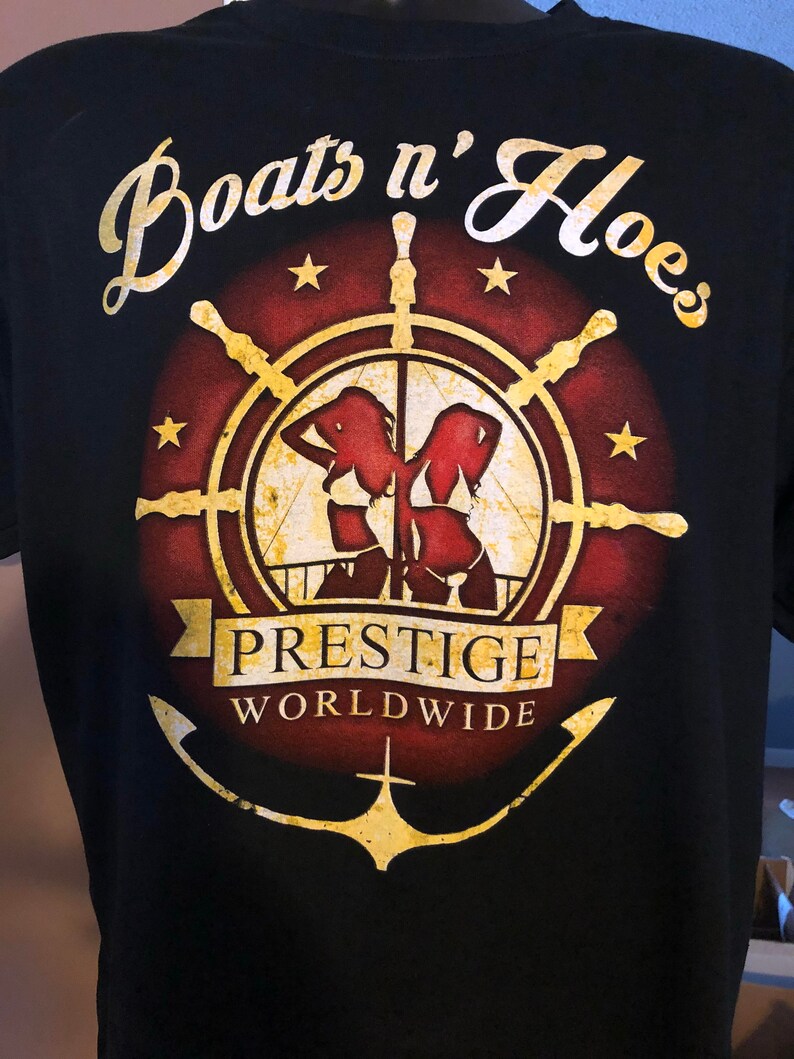 Prestige Worldwide Boats and Hoes Tshirt Etsy