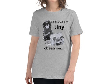 Dollhouse Miniatures T-Shirt: "Tiny Obsession" Collector Tee