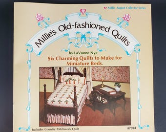 Vintage Miniature Millie's Old-fashioned Quilts Book: Patterns + Fabric Scraps