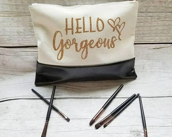 Makeup Bag, Custom Makeup Bag, Hello Gorgeous, large makeup Bag, makeup lovers gift, personalized makeup Bag, makeup gift, makeup lover