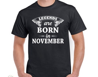 Legends Are Born In November T-Shirt