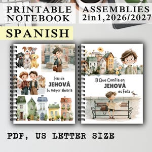May include: Two spiral-bound notebooks featuring watercolour illustrations of children, houses, and dogs. The left cover displays the text 'Haz de JEHOVÁ tu mayor alegría'. The right cover shows a child on a bench with the text 'El Que Confía en JEHOVÁ es Feliz'.