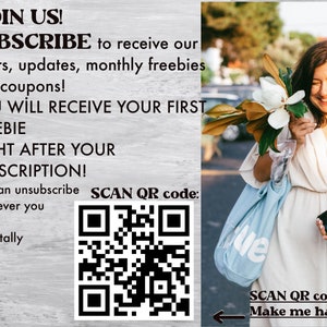 May include: A white text graphic on a woodgrain background with the text "JOIN US! SUBSCRIBE to receive our offers, updates, monthly freebies and coupons! YOU WILL RECEIVE YOUR FIRST FREEBIE RIGHT AFTER YOUR SUBSCRIPTION! You can unsubscribe whenever you want, it is totally free!" and a black and white QR code. The text "SCAN QR code:" is below the QR code. The right side of the image shows a woman holding a bouquet of white flowers and a blue tote bag with the word "blue" on it. The text "SCAN QR code. Make me happy" is below the tote bag.