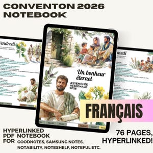 Peut inclure: Cahier numérique avec le texte "CONVENTON 2026 NOTEBOOK". Le cahier présente des illustrations et le texte "Un bonheur éternel ASSEMBLÉE RÉGIONALE 2026" et "FRANÇAIS". Le cahier est hyperlié et comporte 76 pages.
