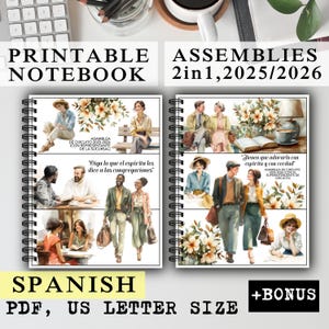 May include: Printable notebook with the text "PRINTABLE NOTEBOOK ASSEMBLIES 2in1, 2025/2026" and "SPANISH". The notebook features illustrations of people and floral arrangements. The text "PDF, US LETTER SIZE" is also visible.