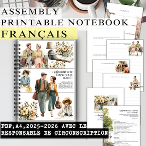 Puede incluir: Un cuaderno con espiral con el texto "ASSEMBLY PRINTABLE NOTEBOOK FRANÇAIS" e ilustraciones de personas y flores. El cuaderno incluye el texto "ADORONS AVEC L'ESPRIT ET LA VÉRITÉ" y "PDF, A4, 2025-2026 AVEC LE RESPONSABLE DE CIRCONSCRIPTION."