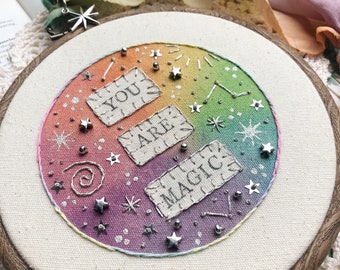 Rainbow You Are Magic Embroidery Hoop Art