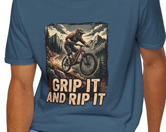 Grip It And Rip It Mountain Bike Shirt & Hoodie – Downhill MTB Biker Apparel