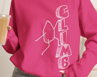 Youth & Adult "Rock Climb" Climbing Bouldering Shirt and Sweatshirt Unisex
