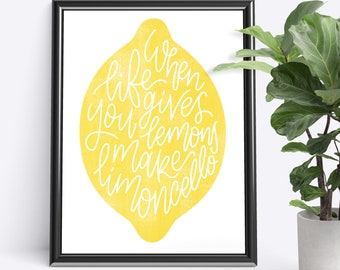 When Life Gives You Lemons Make Limoncello Art Print, Lemon Quote 5" x 7", A4, 30 x 40cm Print, Limoncello Wall Art, Yellow Typography Print