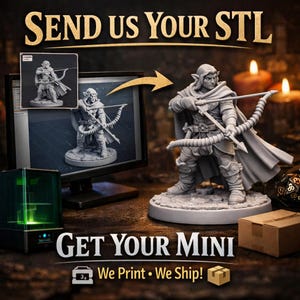 May include: An advertisement for 3D printing services. The image features a detailed gray miniature figure of an archer, a computer screen displaying a 3D model, and the text "SEND US YOUR STL" and "GET YOUR MINI". The ad also states "We Print. We Ship!"