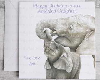 Personalised Daughter Birthday Card, Elephant Birthday card for an Amazing Daughter, Personalised Elephant and Calf Card for a Daughter