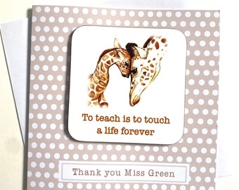 Personalised Teacher Coaster Card, Giraffe Coaster Card, Great Teacher Coaster with Card, To teach is to touch a life forever, keepsake Gift