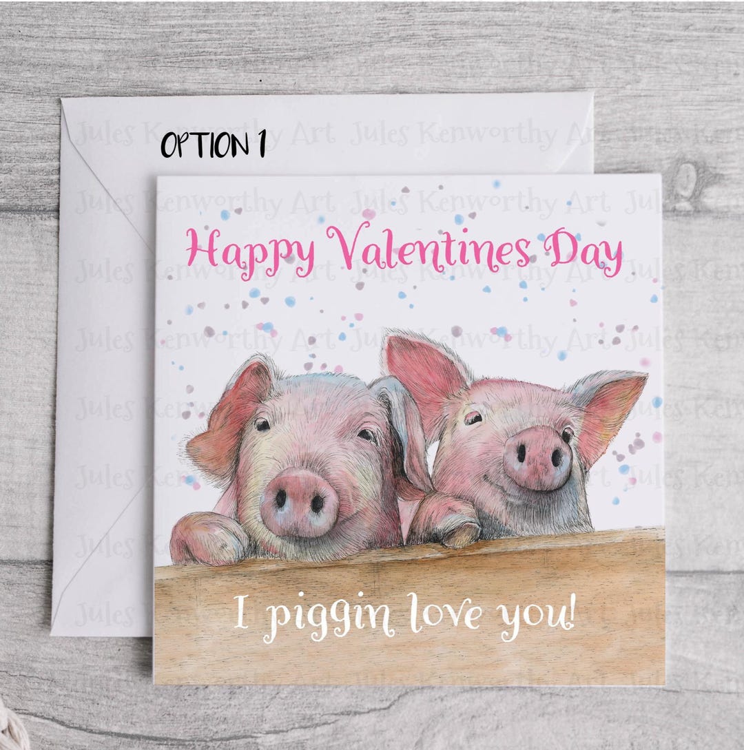 Personalised Pig Valentines Card - Cute but Funny Card for Someone You ...