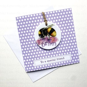 Personalisierte Bienen Karte und Geschenk für einen besonderen Freund, Geburtstagskarte mit abnehmbarer Biene Keramik Dekoration, Karte und Biene Andenken für Freund