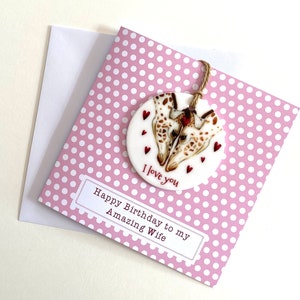 Cartão de aniversário e lembrança de esposa personalizados, cartão de girafa de esposa incrível e presente de decoração de cerâmica destacável, cartão de girafa e presente