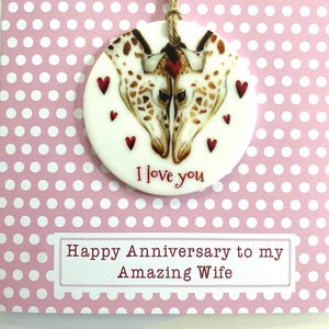 Personalised wife anniversary card and keepsake, Amazing wife giraffe card and detachable ceramic decoration gift, Giraffe card and gift image 8