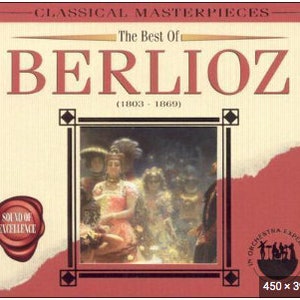 Classical Masterpieces: Berlioz - Audio CD (CD27)