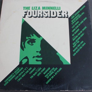 May include: A black and white vinyl record cover with a green triangle featuring a woman's face. The album title is "The Liza Minnelli Four-Sider" and lists the songs "Everybody's Talkin'," "Good Morning Starshine," "Liza (With a "Z")," "I Will Wait for You," "Cabaret," "The Man I Love," "Love Story," "Married," "You'd Better," "Sit Down, Kids," and "Leavin' on a Jet Plane."