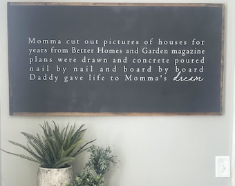 Momma cut out pictures of houses- Fixer Upper Sign- Living Room Wall Art- Home Sign- Gift for Her- Large Wall Art