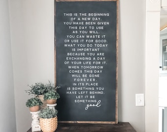 This Is the Beginning of a New Day Sign-  Today Is a New Day- This Is the Beginning of a New Day- Large Wood Sign- Motivational Wall Decor