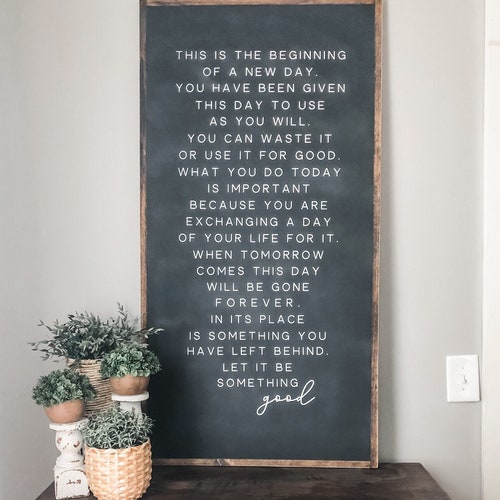 This is the Beginning of a New Day Sign Today is a New Day Etsy