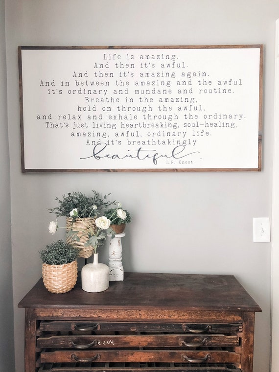 Life Is Amazing Sign Life Is Amazing Sign