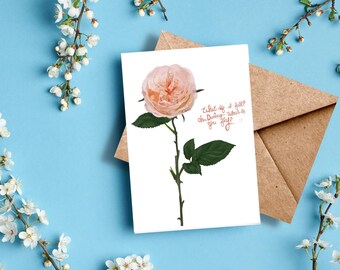 Pink Rose Encouragement Card – Inspirational “What If You Fly?” Quote – Botanical Illustration Greeting Card