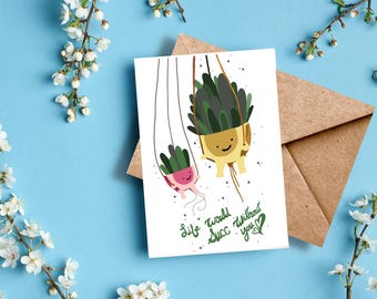 Succulent Pun Greeting Card – Hanging Plant Illustration (5.5" x 4")