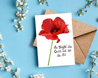 Red Poppy Encouragement Card – Botanical Illustration, Inspirational Quote Greeting Card
