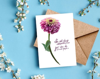 Zinnia Funny Introvert Card – Relatable Humor Quote – Botanical Illustration Greeting Card