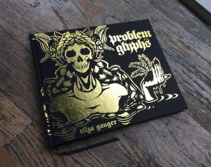 Eliza Gauger's Problem Glyphs (Limited Leather-bound Edition)