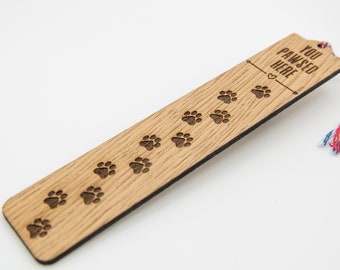 You Pawsed Here Wooden Bookmark | Bookworm Gift | Isolation Gift | Bookmark Gift | Animal Lover