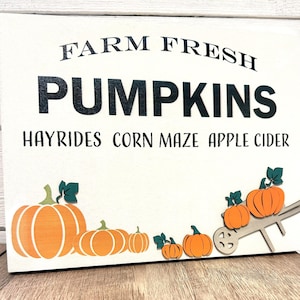 Farm Fresh Pumpkins Fall Sign on wood canvas, 12 x 9