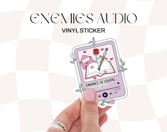 Enemies to Lovers Audiobook vinyl sticker | Cute Sticker bookish Sticker book lover gift bookish Merch Kindle Sticker Smut Reader kindle