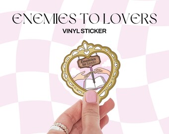 Enemies to Lovers Heart Frame vinyl sticker | Cute Sticker bookish Sticker book lover gift bookish Merch Kindle Sticker Smut Reader kindle