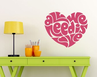 All We Need Is Love Decal - Love Decal - Heart Decals - Vinyl Wall Decals