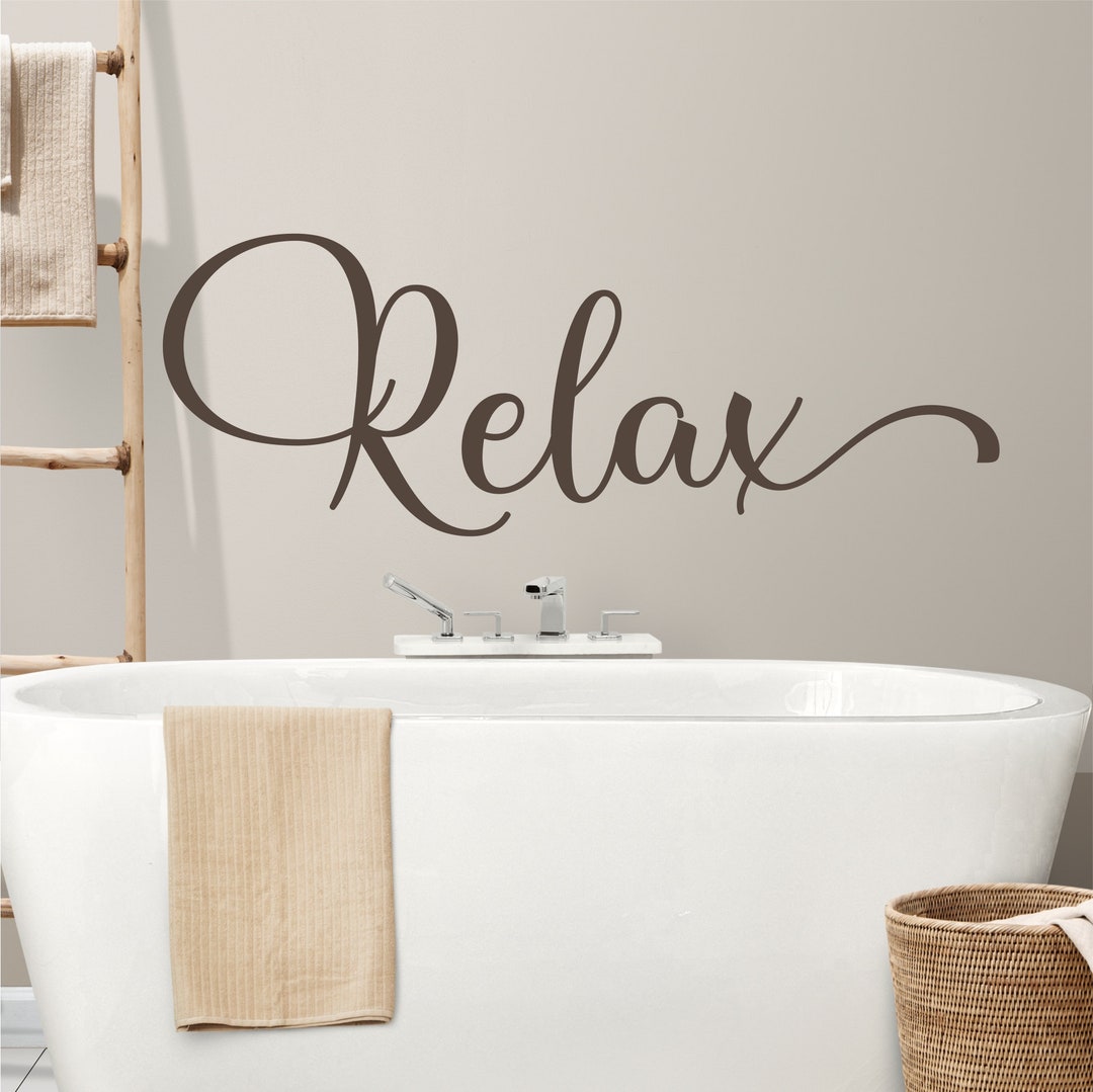 Relax Wall Decal Relax Bathroom Wall Art Quote Decal Relax Wall Sticker