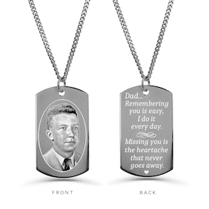 Sympathy Gift, Dad Necklace, Dad Memorial Necklace, Engraved Custom Dog Tag, Dad Loss Jewelry, Keepsake jewelry, Personalized Photo Dog Tag