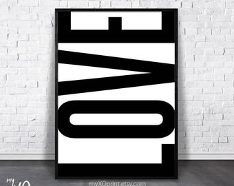 Bedroom Wall Decor, Love Print, Black And White Love, Printable Love, Word Wall Art, Inspirational Quotes, Typography Print, Love Gift Art