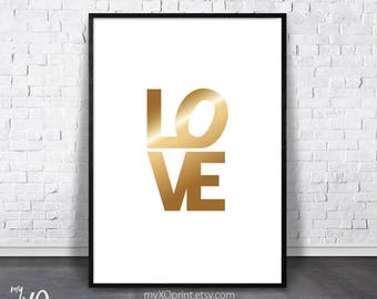 Love Poster, Gold Love Printable Art, Modern Love Sign, Love Print, Gold Word Decor, Word Wall Print, Typography Wall Art, Wedding Gift Idea