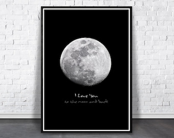 I Love You To The Moon And Back, Moon Print, Love Poster, Black Moon Wall Art, Printable Moon, Valentines Gift For Him, Bedroom Wall Decor