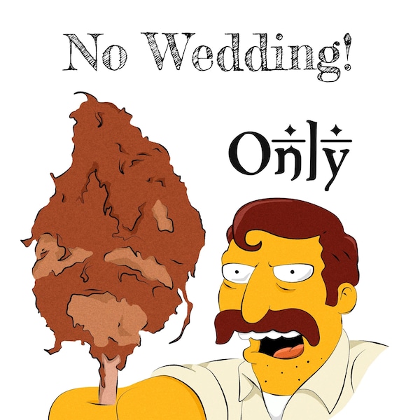 Only Khlav Kalash - Carte de mariage drôle - Les Simpsons