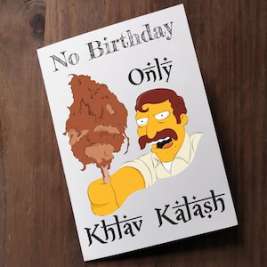 No Birthday Only Khlav Kalash - Die Simpsons - Lustige Geburtstagskarte