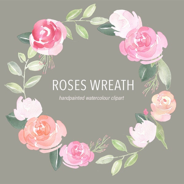 Watercolour Wreath Clipart, Rose Clip Art, wedding rose, floral wreath, Bridal Graphics, flower wreath, hand painted, Floral PNG, pink roses