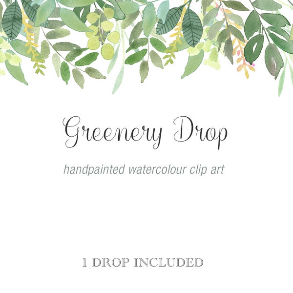 Greenery Drop Clip Art, Blatt Bordüre, Grüne Blätter Aquarell Clipart, Aquarell ClipArt für DIY Hochzeitseinladungen, Website Banner etc