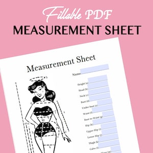 May include: A black and white illustration of a woman's body with lines indicating different body measurements. The illustration is labeled with letters for each measurement, including height, head, neck, bust, waist, hip, thigh, and calf. The text "Measurement Sheet" is at the top of the page, with a blank line for a name.