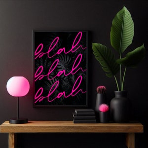 Blah Blah Blah Typography Hot Pink Print on Black Tropical Leaf Background - Vibrant, Quirky Wall Poster