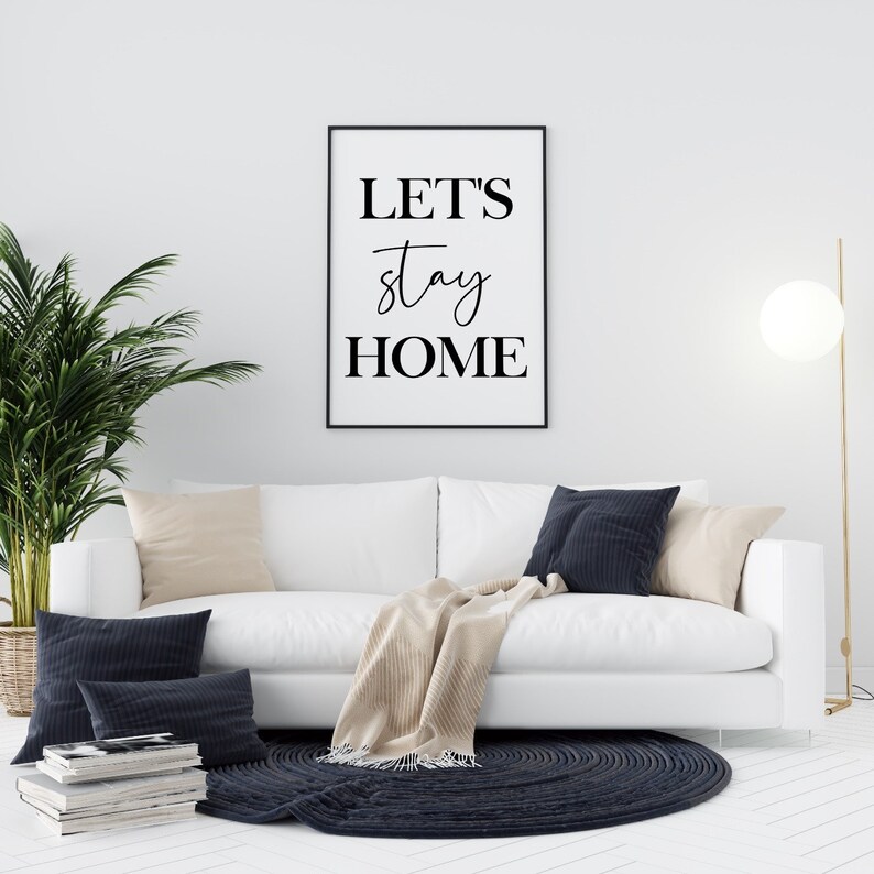 Lets stay home wall art print home wall decor print living Etsy